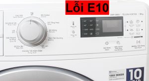 Máy giặt Electrolux báo lỗi E10 là gì? nguyên nhân cực kỳ dễ hiểu